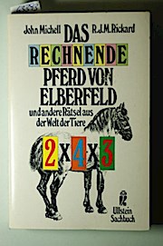 Bild des Verkufers fr Das rechnende Pferd von Elberfeld und andere Rtsel aus der Welt der Tiere. zum Verkauf von Buchliebe-shop I Buchhandlung am Markt