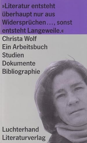 Immagine del venditore per Christa Wolf : ein Arbeitsbuch ; Studien, Dokumente, Bibliographie. venduto da Versandantiquariat Nussbaum