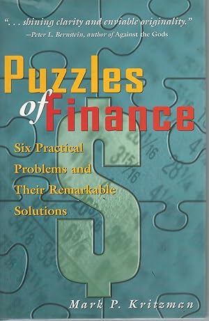 Imagen del vendedor de PUZZLES OF FINANCE Six Practical Problems and Their Remarkable Solutions a la venta por Books on the Boulevard