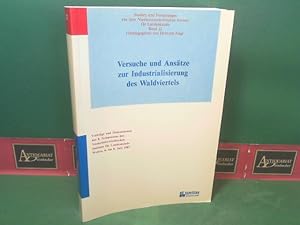 Versuche und Ansätze zur Industriealisierung des Waldviertels. Vorträge und Diskussionen des 8.Sy...