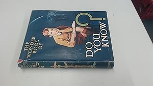 Seller image for The Wonder Book Of Do You Know for sale by BoundlessBookstore