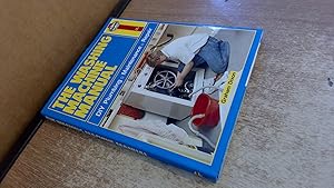 Seller image for The Washing Machine Manual: DIY Plumbing, Maintenance, Repair for sale by BoundlessBookstore