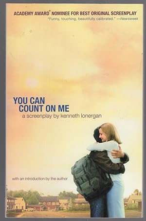 Seller image for You Can Count on Me: A Screenplay for sale by Between the Covers-Rare Books, Inc. ABAA