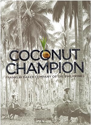 Coconut Champion - Franklin Baker Company of the Philippines