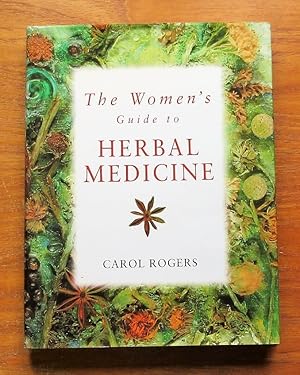 Bild des Verkufers fr The Women's Guide to Herbal Medicine. zum Verkauf von Salopian Books