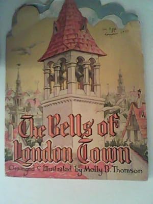 The Bells of London Town. A "Kiddie Kut" Book