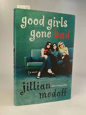 Immagine del venditore per Good Girls Gone Bad. [Neubuch] venduto da ANTIQUARIAT Franke BRUDDENBOOKS