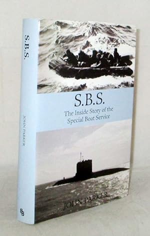 S.B.S. The Inside Story of the Special Boat Service