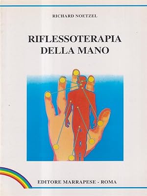 Immagine del venditore per Riflessoterapia della mano venduto da Librodifaccia