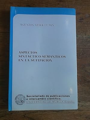 Bild des Verkufers fr ASPECTOS SINTCTICO-SEMNTICOS EN LA SUFIJACIN zum Verkauf von Librera Pramo