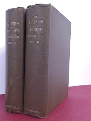 Bild des Verkufers fr The first century of Christianity (2 volumes, complete) zum Verkauf von Wissenschaftliches Antiquariat Zorn