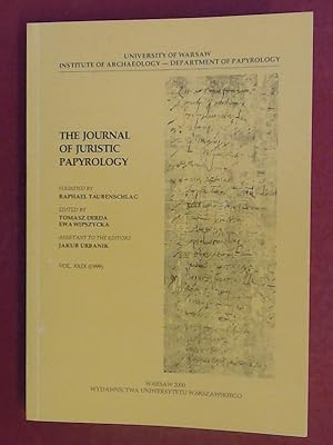 Bild des Verkufers fr The journal of juristic papyrology: Vol. XXIX (1999). zum Verkauf von Wissenschaftliches Antiquariat Zorn