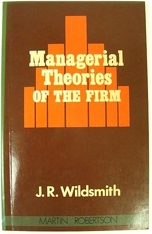 Bild des Verkufers fr Managerial Theories of the Firm zum Verkauf von PsychoBabel & Skoob Books