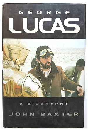 Seller image for George Lucas: A Biography for sale by PsychoBabel & Skoob Books