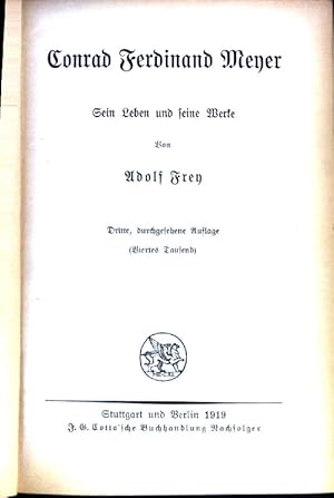 Bild des Verkufers fr Conrad Ferdinand Meyer: Sein Leben und seine Werke. zum Verkauf von books4less (Versandantiquariat Petra Gros GmbH & Co. KG)