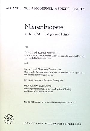 Bild des Verkufers fr Nierenbiopsie: Technik, Morphologie und Klinik. Abhandlungen Moderner Medizin, Band 6 zum Verkauf von books4less (Versandantiquariat Petra Gros GmbH & Co. KG)