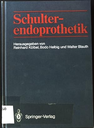 Seller image for Schulterendoprothetik. for sale by books4less (Versandantiquariat Petra Gros GmbH & Co. KG)