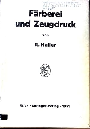 Färberei und Zeugdruck: Die theoretischen Grundlagen.