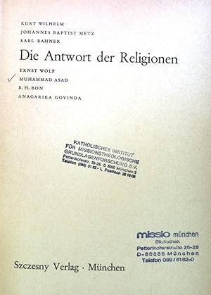 Immagine del venditore per Die Antwort der Religionen. venduto da books4less (Versandantiquariat Petra Gros GmbH & Co. KG)