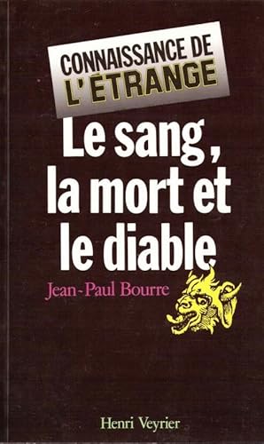 Le sang la mort et le diable