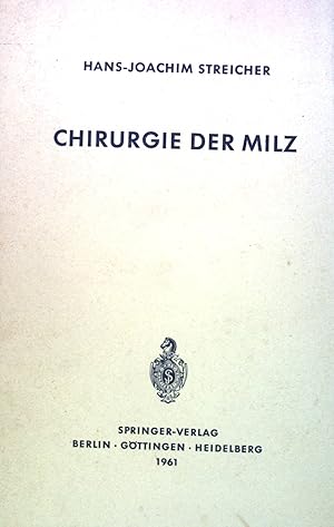 Imagen del vendedor de Chirurgie der Milz. a la venta por books4less (Versandantiquariat Petra Gros GmbH & Co. KG)