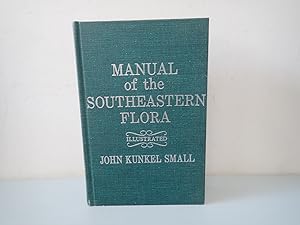 Seller image for Manual of the Southeastern Flora Part 1, John Kunkel Small, Hafner 1972 for sale by Devils in the Detail Ltd