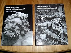 Hellenistische Plastik. 2 Bände: Text- und Tafelband. (= Die Geschichte der anriken Bildhauerkuns...