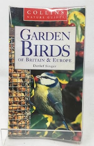 Image du vendeur pour Collins Nature Guide ? Garden Birds of Britain and Europe mis en vente par Cambridge Recycled Books