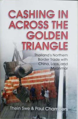 Seller image for Cashing in Across the Golden Triangle for sale by SEATE BOOKS