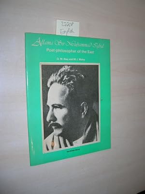 Allama Sir Muhammad Iqbal. Poet-philosopher of the East.