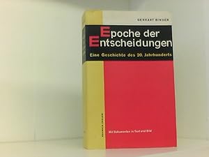 Bild des Verkufers fr Epoche der Entscheidungen. 7. Auflage zum Verkauf von Book Broker