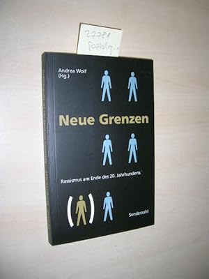 Bild des Verkufers fr Neue Grenzen. Rassismus am Ende des 20. Jahrhunderts. zum Verkauf von Klaus Ennsthaler - Mister Book