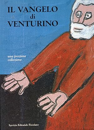 Il vangelo di Venturino, una preziosa collezione