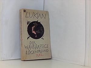 Bild des Verkufers fr Der wahrhaftige Lgenfreund und andere fragwrdige Geschichten von Toten, Gttern und Tyrannen. Hrsg. Jrgen Werner. Mit Illustrationen von Werner Klemke. zum Verkauf von Book Broker