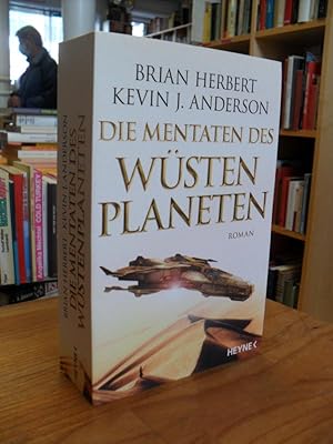 Seller image for Die Mentaten des Wstenplaneten - Roman, aus dem Amerikanischen von Jakob Schmidt, for sale by Antiquariat Orban & Streu GbR