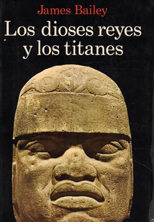 Bild des Verkufers fr Los dioses reyes y los titanes zum Verkauf von Librera Cajn Desastre
