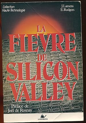Bild des Verkufers fr La fivre de Silicon Valley zum Verkauf von LibrairieLaLettre2