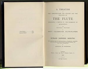 A treatise on the construction, the history and the practice of the flute. Including a sketch of ...