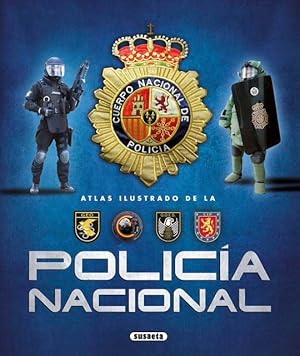 ATLAS ILUSTRADO DE LA POLICÍA NACIONAL