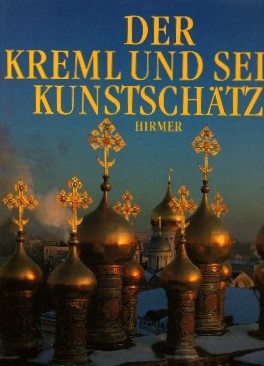 Seller image for Der Kreml und seine Kunstschtze for sale by Auf Buchfhlung