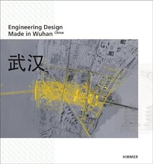 Imagen del vendedor de Engineering Design: Made in Wuhan   China : Made in Wuhan - China a la venta por AHA-BUCH