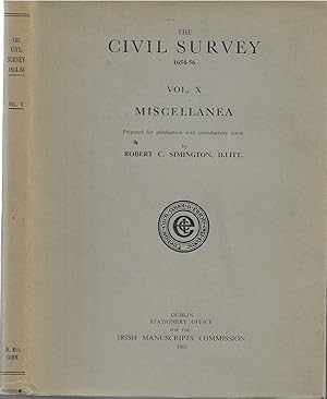 Bild des Verkufers fr The Civil Survey 1654-56 Vol. X Miscellanea zum Verkauf von Walden Books