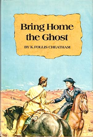 Bild des Verkufers fr Bring Home the Ghost zum Verkauf von Kenneth Mallory Bookseller ABAA