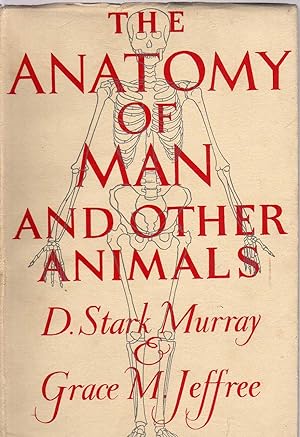Seller image for The Anatomy of Man and Other Animals or Brothers Under The Skin for sale by Biblio Pursuit