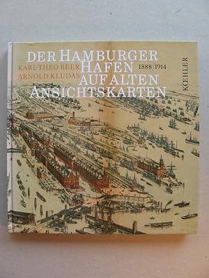 Seller image for Der Hamburger Hafen auf alten Ansichtskarte. 1888 - 1914. for sale by Wolfgang Kohlweyer
