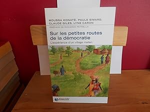 Seller image for Sur les petites routes de la dmocratie. L'exprience d'un village Malien for sale by La Bouquinerie  Dd