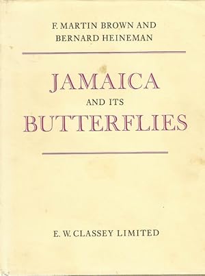 Seller image for Jamaica and its Butterflies for sale by PEMBERLEY NATURAL HISTORY BOOKS BA, ABA