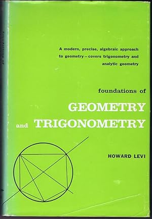 Bild des Verkufers fr Foundations of Geometry and Trigonometry. zum Verkauf von Antiquariat Gnter Hochgrebe