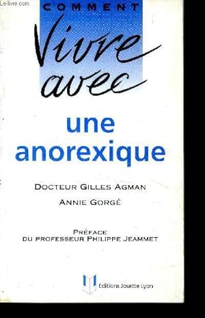 Image du vendeur pour Comment vivre avec une anorexique mis en vente par Le-Livre