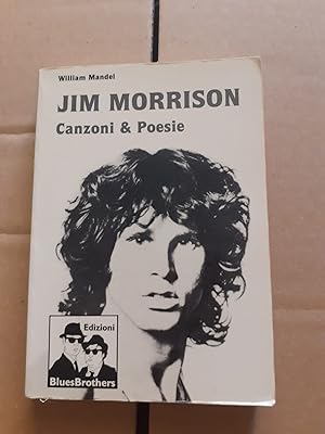 JIM MORRISON CANZONI & POESIE,